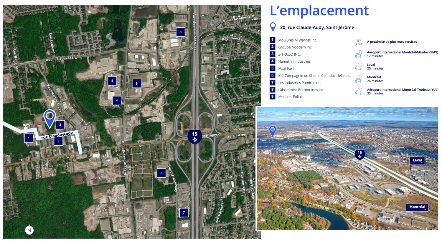 Carte du secteur : le 20, rue Claude-Audy, l'autoroute 15 et les entreprises voisines